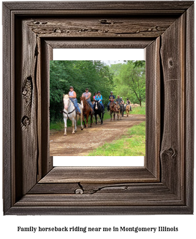 family horseback riding near me in Montgomery, Illinois